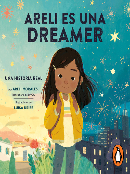Cover image for Areli Es Una Dreamer (Areli Is a Dreamer Spanish Edition)